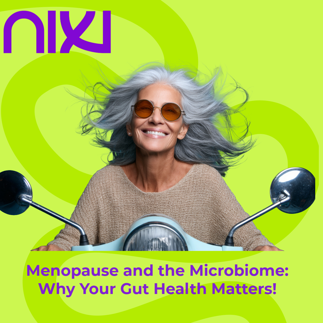 Menopause and the Microbiome: Why Your Gut Health Matters